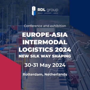EUROPE-ASIA INTERMODAL LOGISTICS 2024: NEW SILK WAY SHAPING