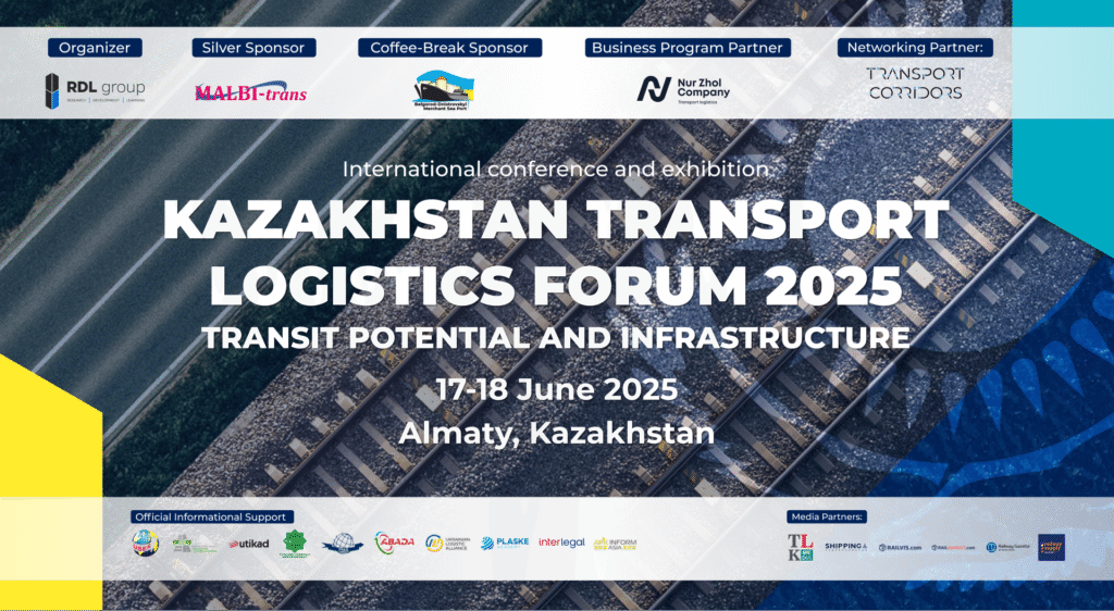 KAZAKHSTAN TRANSPORT LOGISTICS FORUM 2025